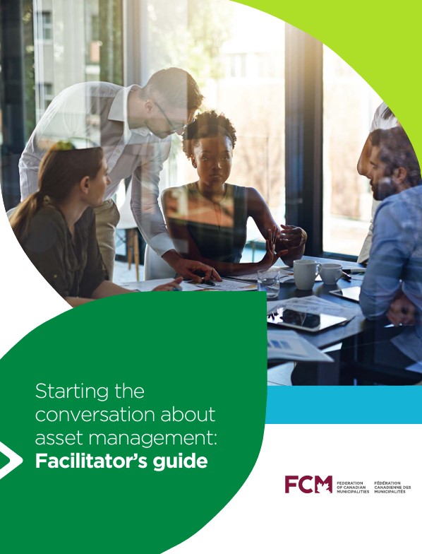 Cover of Starting the conversation about asset management: Facilitator’s guide.